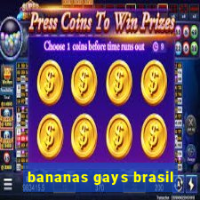 bananas gays brasil